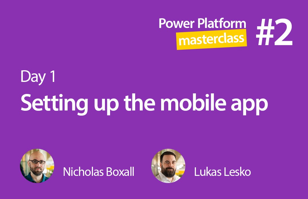 Resco Webinar, Power Platform Masterclass, Setting up mobile app